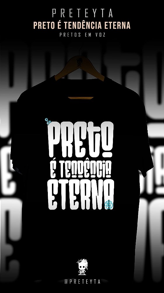 Camiseta - Preto é Tendência Eterna