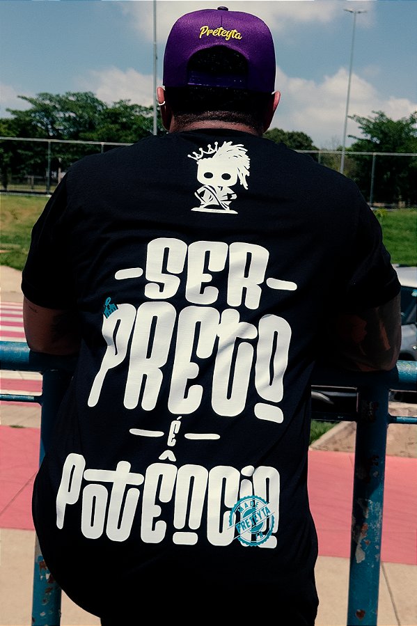 Camiseta - Ser Preto é Potência (Frente e Costas)