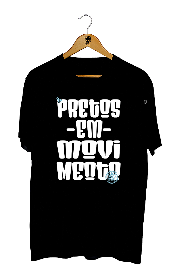 Camiseta - Pretos em Movimento
