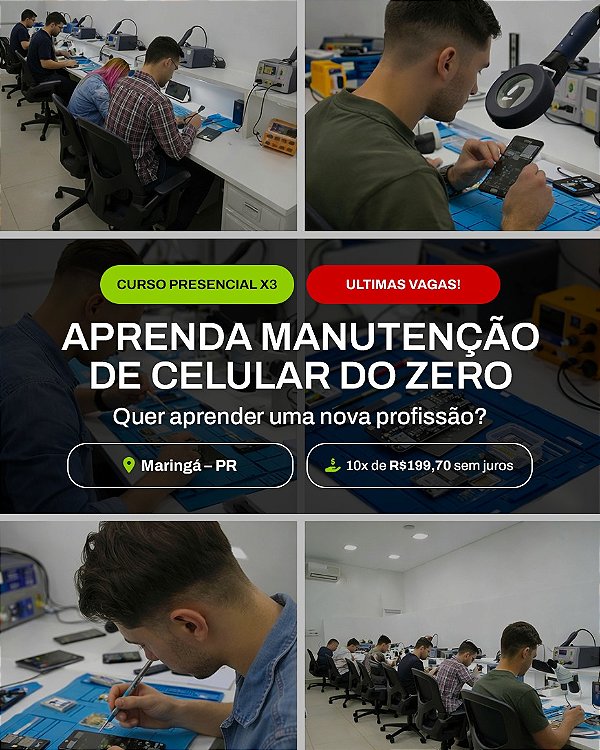 Inscrição Curso Presencial X3 Aprenda Manutenção de Celular do Zero