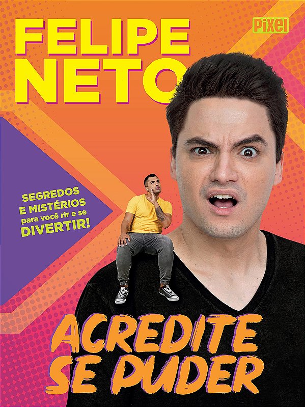 Acredite se puder