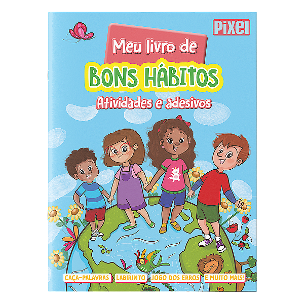 Meu livro de bons hábitos: Atividades e adesivos