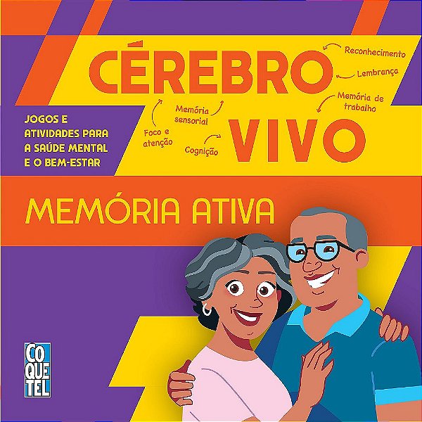 Cérebro Vivo - Memória Ativa