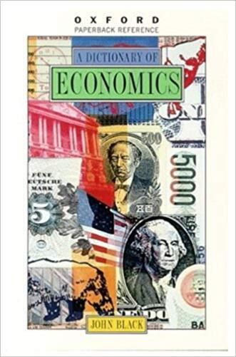 A Dictionary Of Economics