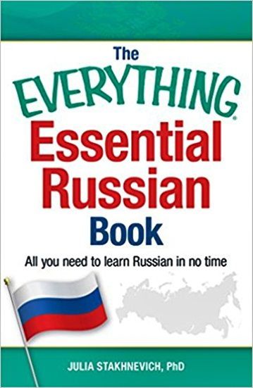 The Everything Essential Russian Book - All You Need To Learn Russian In No Time
