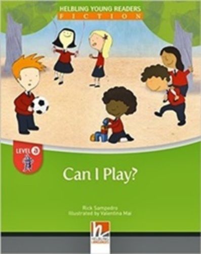 Can I Play? - Helbling Young Readers Big Books - Level A