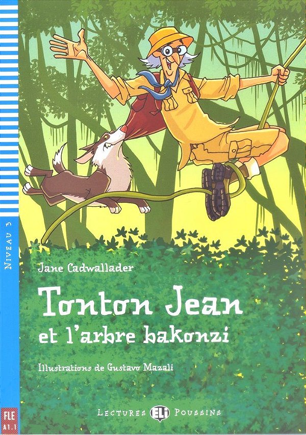 Tonton Jean Et L'Arbre Bakonzi - Hub Lectures Poussins - Niveau 3 - Livre Avec CD Audio