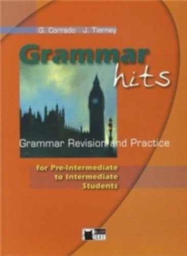 Grammar Hits For Pre-Intermediate To Intermediate Students - Book
