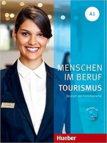 Menschen Im Beruf A1 - Tourismus - Kursbuch Mit Audio CD