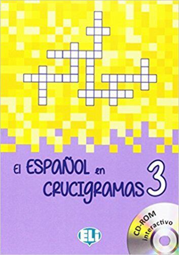 El Español En Crucigramas 3 - Libro Con CD-ROM Interactivo