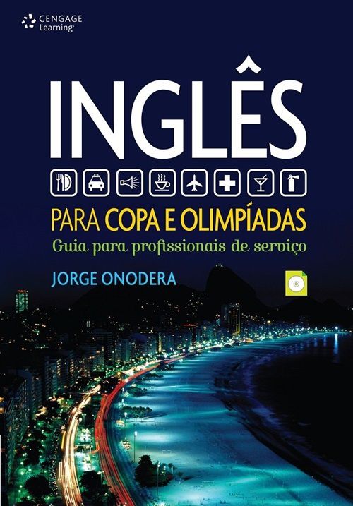 Inglês Para Copa E Olimpíadas - Guia Para Profissionais De Serviço - Livro Contém Áudio