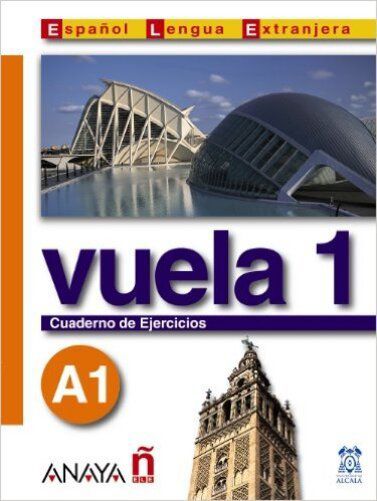 Vuela 1 - Cuaderno De Ejercicios A1