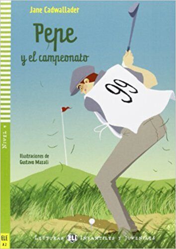 Pepe Y El Campeonato - Hub Lecturas Infantiles Y Juveniles - Nivel 4 - Libro Con CD Audio