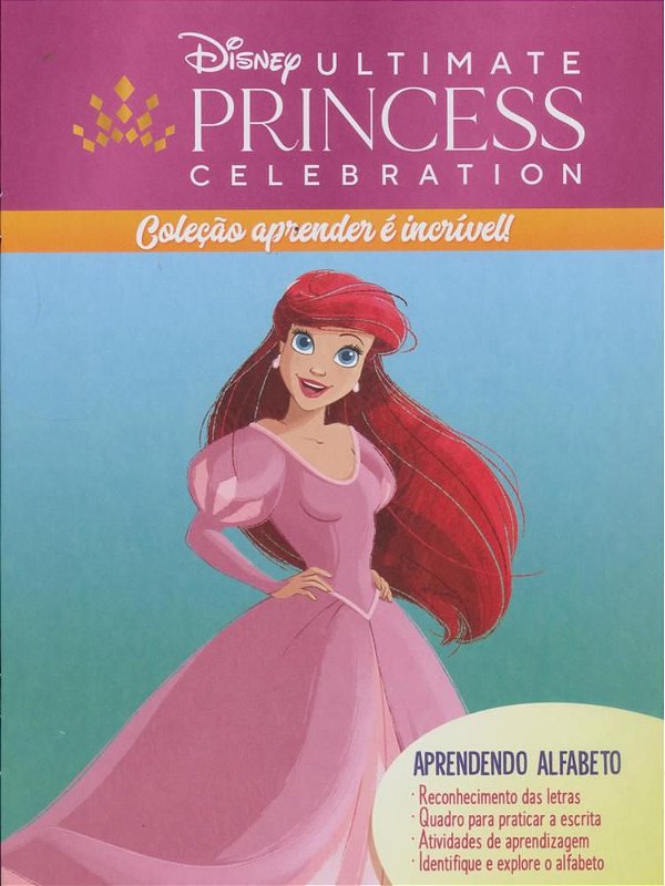 Aprender É Incrível Disney - Princesas Aprendendo Alfabeto