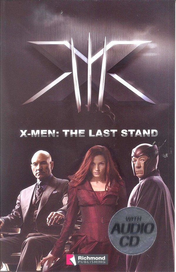 X Men 3 - The Last Stand - Book With Audio CD