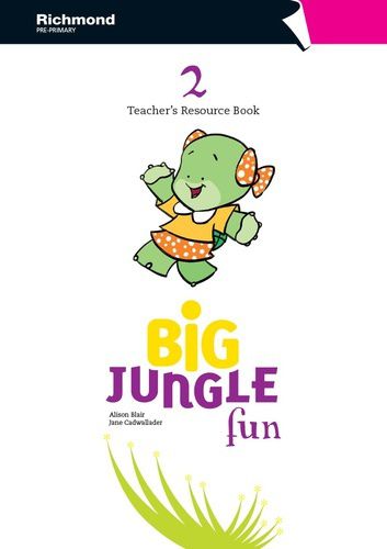 Big Jungle Fun 2 - Teacher's Resource Book