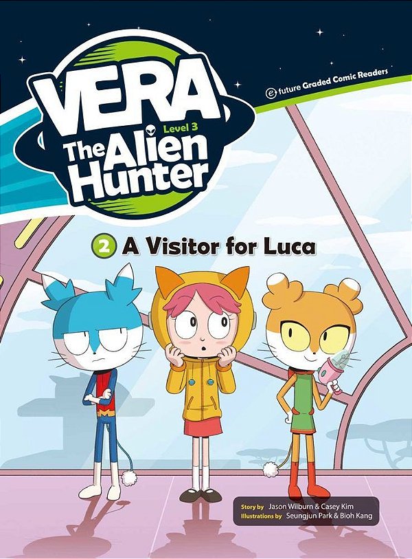 Vera The Alien Hunter - Level 3.2 - A Visitor For Luca- Book With Audio CD