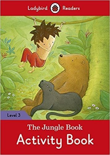 The Jungle Book - Ladybird Readers - Level 3 - Activity Book