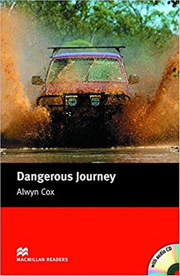 Dangerous Journey - Macmillan Readers - Beginner - Book With Audio CD - New Edition