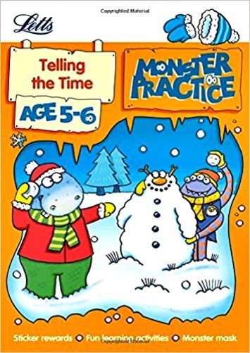 Monster Practice - Telling The Time - Age 5-6 - Book With Sticker