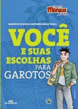 Você E Suas Escolhas Para Garotos