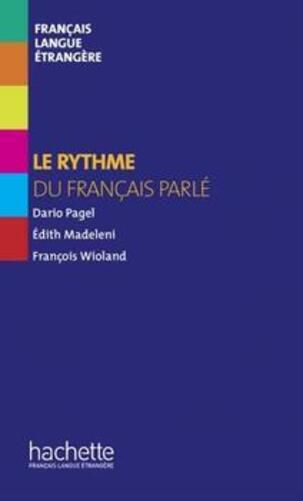 Collection F - Le Rythme Du Français Parlé