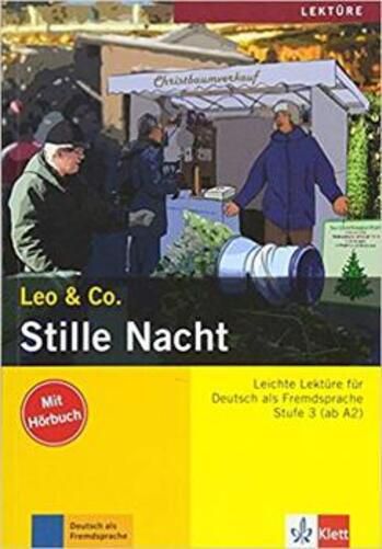 Stille Nacht - Leo & Co. - Stufe 3 - Buch Mit Audio-CD