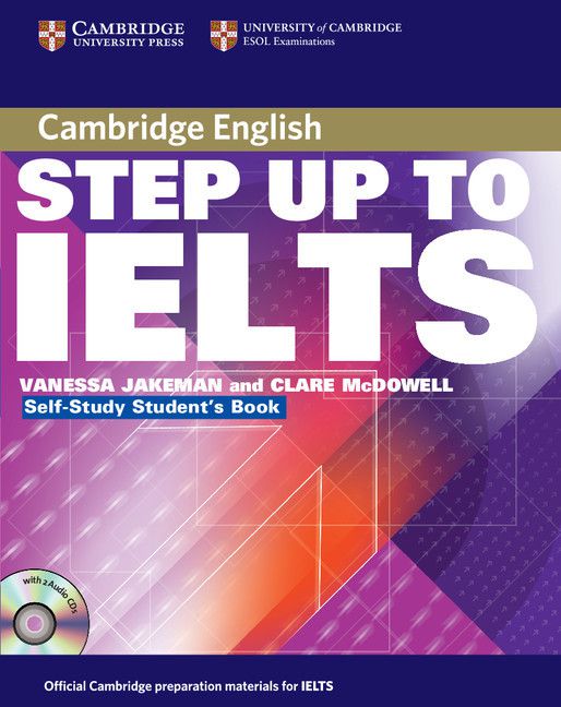 Step Up To Ielts - Self-Study Pack With 2 Audio CDs