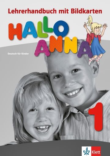 Hallo Anna 1 - Lehrerhandbuch Mit Bildkarten Und Kopiervorlagen Und CD