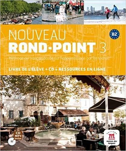 Nouveau Rond-Point 3 - Livre De L'Élève Avec 1 CD Audio