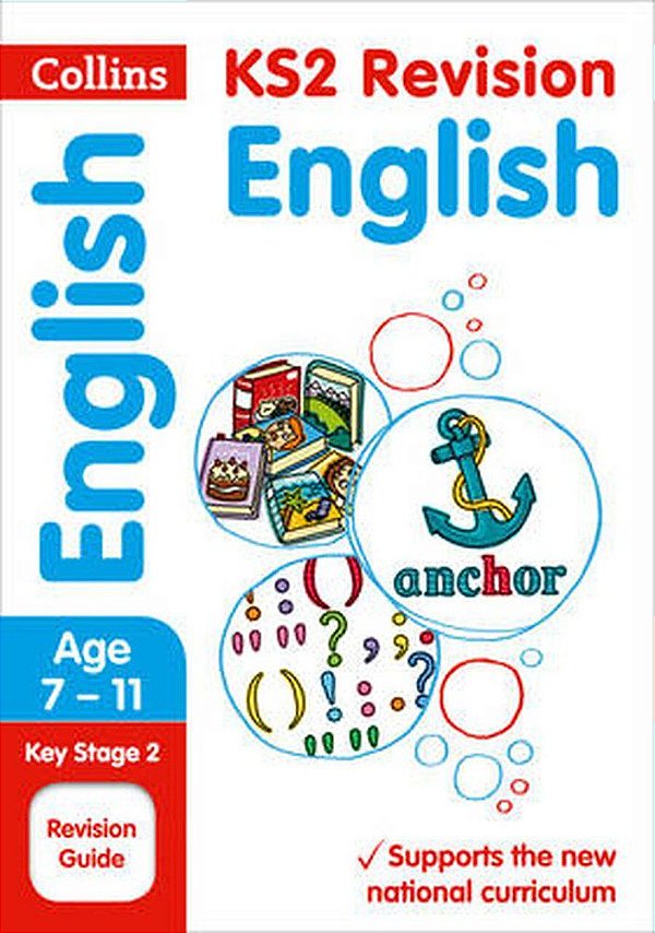 KS2 Revision English Age 7-11 - Revision Guide