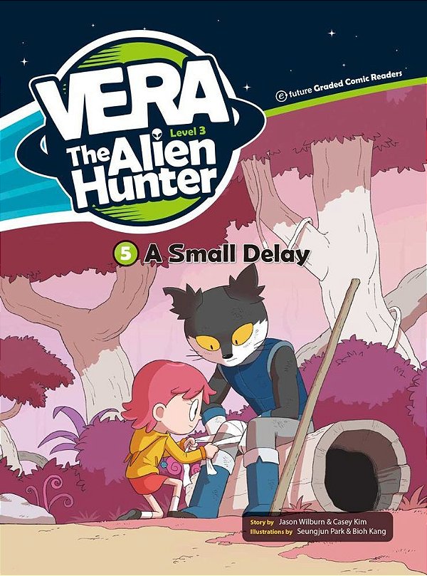 Vera The Alien Hunter - Level 3.5 - A Small Delay - Book With Audio CD