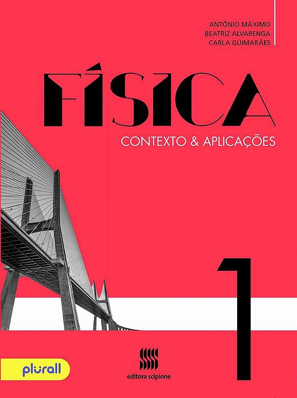 Física: Contexto & Aplicações - Volume 1