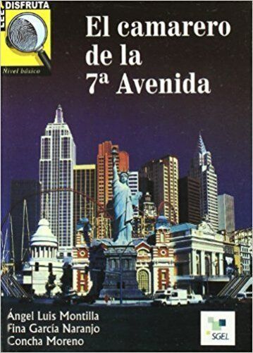 El Camarero De La 7º Avenida - Lee Y Disfruta - Nivel A2