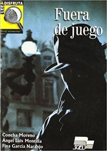 Fuera De Juego - Lee Y Disfruta - Nivel A2