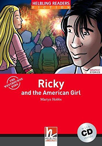 Ricky And The American Girl With Audio CD - Helbling Readers - Level 3 - Book With Audio CD