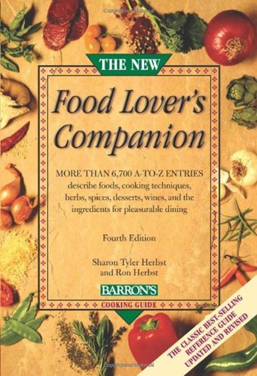 The New Food Lover`s Companion - Fourth Edition