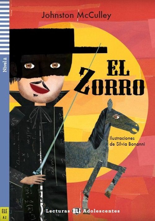 El Zorro - Hub Lecturas Adolescentes - Nivel 2 - Libro Con CD Audio