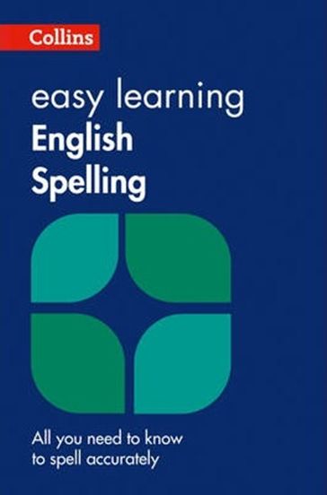 Collins Easy Learning English Spelling - Second Edition