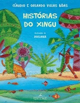 Histórias Do Xingu