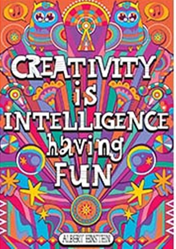Creativity Is Intelligence Having Fun - Pop! Chart
