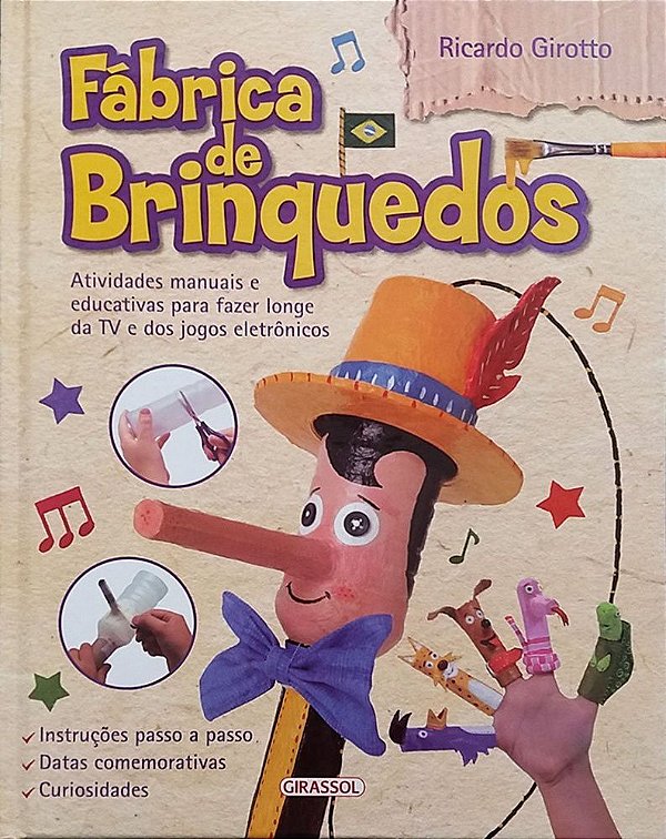 Fábrica de Brinquedos: Atividades manuais e educativas para fazer longe da  TV e dos jogos eletrônicos