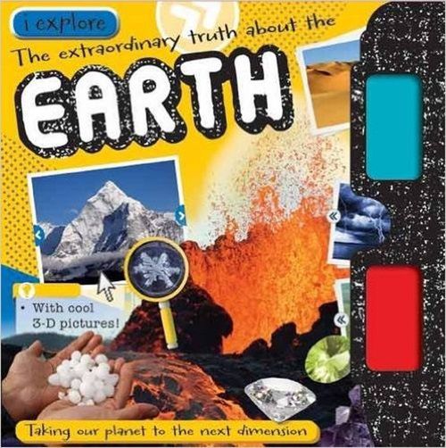 The Extraordinary Truth About Earth - Iexplore - Book With 3-D Pictures