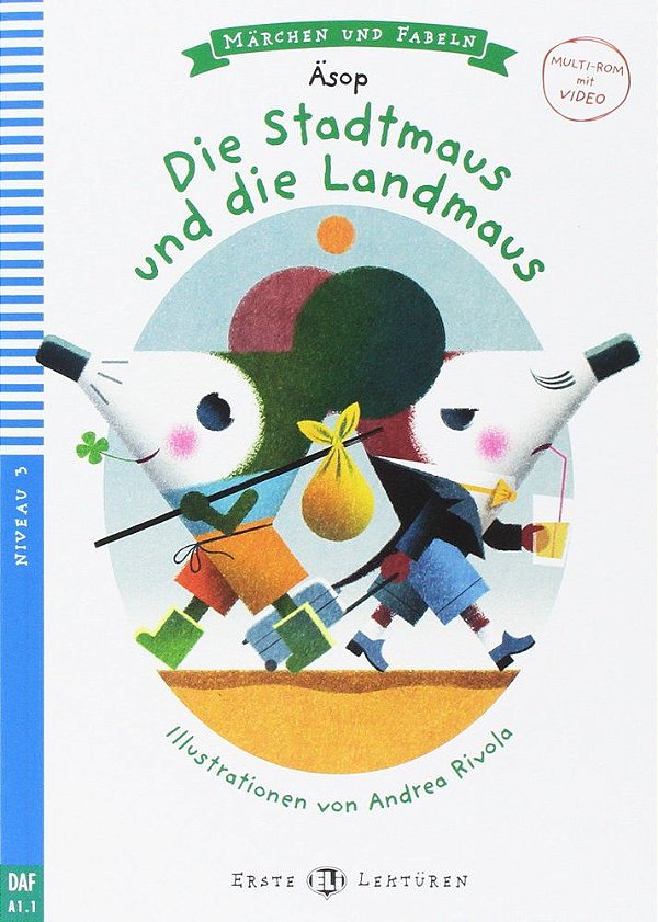 Die Stadtmaus Und Die Landmaus - Eli Erste Lektüren - Stufe 3 - Buch Mit Multi-ROM CD