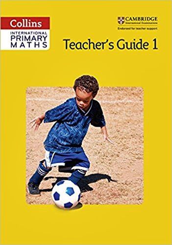 Collins International Cambridge Primary Maths 1 - Teacher's Guide