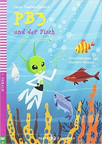PB3 Und Der Fisch - Hub Erste Lektüren - Stufe 2 - Buch Mit Multi-ROM