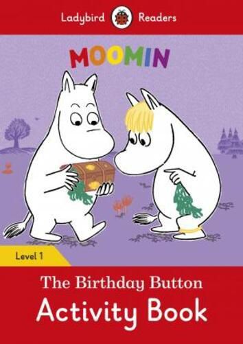 Moomin The Birthday Button - Ladybird Readers - Level 1 - Activity Book