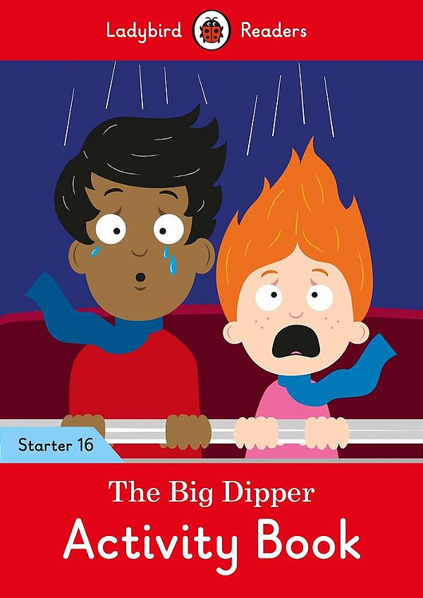 The Big Dipper - Ladybird Readers - Starter Level 16 - Activity Book