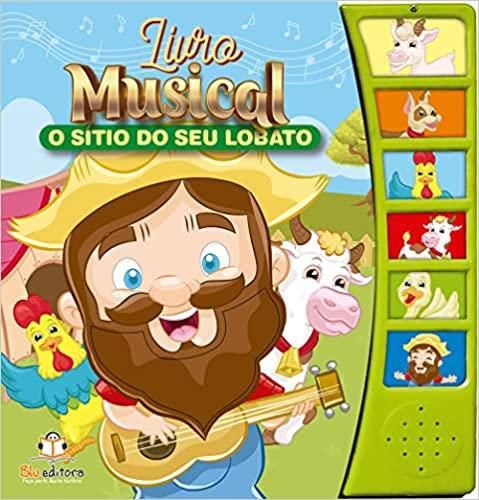 O Sítio Do Seu Lobato - Livro Musical