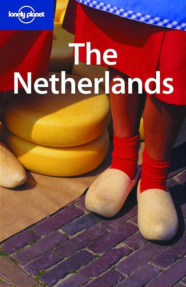 The Netherlands - Third Edition